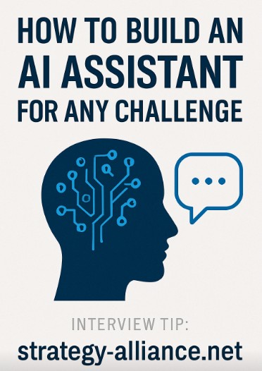 Interview-Tip: How to build an AI assistant for any challenge